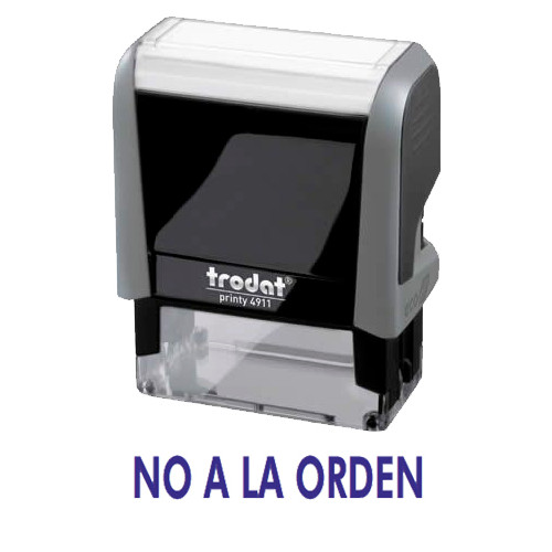 Sello trodat printy 4911 fórmula comercial " no a la orden "